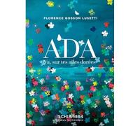 Ada: Va, sur tes ailes dorées