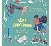 Ada Zangemann by Matthias Kirschner Matthias Kirschner (Auteur)