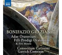Adae Oratorium/Filli Prodigi Oratorium/Cinq Motets