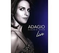 Adagio Claudia Oddo Live [DVD]