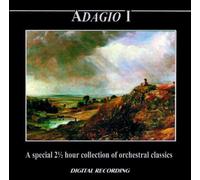 Adagio I: A Special 2 1/2 Hour Collection Of Orchestral Classics by Various Artists