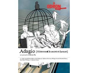 Adagio (Mitterand, le secret et la mort)