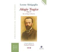 Adagio tragico. Op. 21 per orchestra d'archi