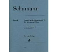 Adagio Und Allegro Op. 70 Für Klavier Und Horn