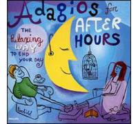 Adagios for After Hours - Adagios for After Hours