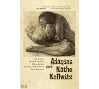 Adágios para Käthe Kollwitz