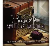 Adair, Beegie - Save The Last Dance for.