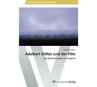 Adalbert Stifter Und Der Film