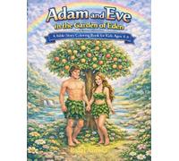 Adam and Eve: A Bible Story Coloring Book for Kids Ages 4-8