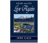 Adam And Eve Live Again