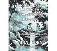 Adam and Eves Garden of Eden Adventure