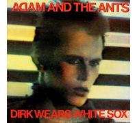 ADAM & ANTS - dirk wears white sox LP