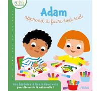 Adam apprend à faire tout seul - Marie Kyprianou - Fleurus - cartonné - Document jeunesse