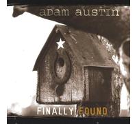 Adam Austin - Finally Found