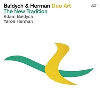 ADAM/HERMAN,YARON BALDYCH - THE NEW TRADITION CD NEUF