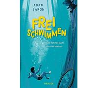 Adam Baron Benji Davies Birgitt Kollmann Freischwimmen (Relié)