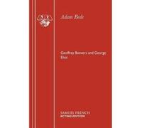 Adam Bede (Acting Edition) George Eliot (Auteur)