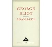Adam Bede Eliot, George (Auteur)
