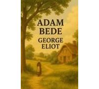Adam Bede(Illustrated)