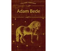 Adam Bede: With original illustrations