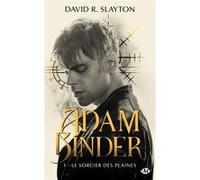 Adam Binder, T1 : Le Sorcier des plaines