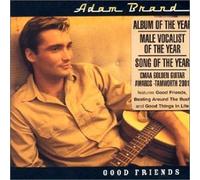 Adam Brand - Good Friends