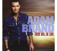 Adam Brand – There Will Be Love – Import allemand – Sony Music