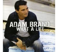 Adam Brand - What A Life (14 Tracks) Enhanced (Aust E