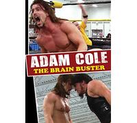 Adam Cole: The Brain Buster