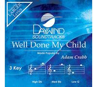 Adam Crabb - Well Done My Child [Accompaniment/Performance Track] [Import]