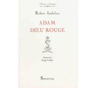 Adam dieu rouge - Robert Ambelain - Signatura - broché - Essai