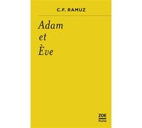 Adam et Eve - Charles-Ferdinand Ramuz - Zoe - Poche - Roman