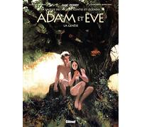 Adam et Ève: La Genèse