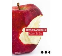 Adam & Eve Arto Paasilinna (Auteur), Anne Colin Du Terrail (Traduction)