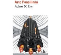 Adam & Eve Arto Paasilinna (Auteur), Anne Colin Du Terrail (Traduction)