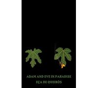 Adam& Eve in Paradise