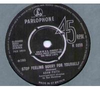 ADAM FAITH - STOP FEELING SORRY FOR YOURSELF - 7 inch vinyl / 45