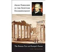 Adam Ferguson et les Lumières écossaises