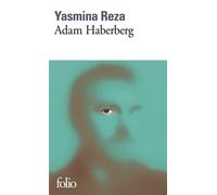 Yasmina Reza – Adam Haberberg – Roman – Poche – Gallimard