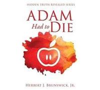 Adam Had To Die