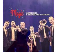 Adam Hall and the Velvet Playboys – Magic – Import – Timezone