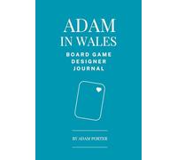 Adam in Wales: Board Game Designer Journal