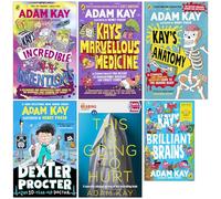 Adam Kay Collection 6 Books Set (Kay’s Incredible Inventions,Kay's Marvellous Medicine,Kay's Anatomy,Dexter Procter The 10-year-old Doctor,Quick Reads This Is Going To Hurt & Kay's Brilliant Brains)