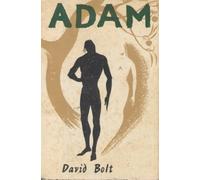 Adam, la merveilleuse histoire de la création du premier homme