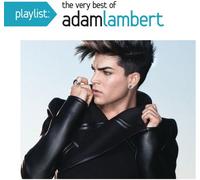 Adam Lambert - Playlist: The Very Best Of Adam Lambert [Cd]