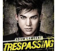 Adam Lambert - Trespassing [Import]