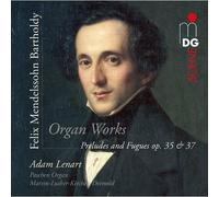 Adam Lenart - Mendelssohn: 6 Preludi E Fughe, Op.35