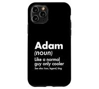 Adam Like A Normal Guy Only Cooler Legend King Prénom Coque pour iPhone 11 Pro