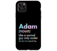 Adam Like A Normal Guy Only Cooler Legend King Prénom Coque pour iPhone 11 Pro Max