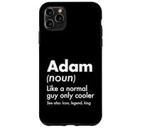 Adam Like A Normal Guy Only Cooler Legend King Prénom Coque pour iPhone 11 Pro Max